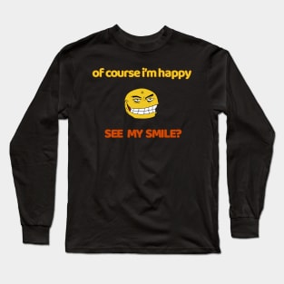 Smile Long Sleeve T-Shirt